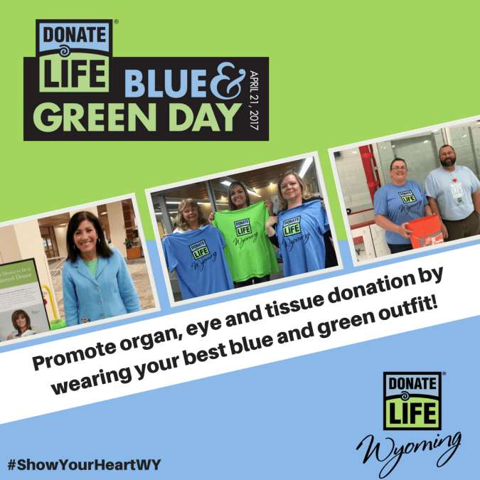 National Donate Life Blue & Green Day is Friday, April 21